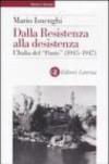 Dalla Resistenza alla desistenza. L'Italia del «Ponte» (1945-1947)