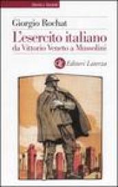 L'esercito italiano da Vittorio Veneto a Mussolini