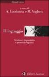 Il linguaggio. Strutture linguistiche e processi cognitivi