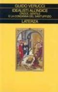 Idealisti all'indice. Croce, Gentile e la condanna del Sant'Uffizio