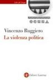 La violenza politica. Un'analisi criminologica