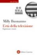 L'età della televisione. Esperienze e teorie