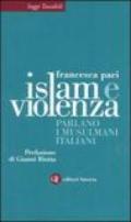 Islam e violenza. Parlano i musulmani italiani