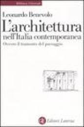 L'architettura nell'Italia contemporanea ovvero il tramonto del paesaggio