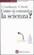 Come si comunica la scienza?