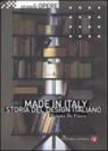 Made in Italy. Storia del design italiano