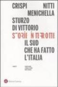 Storie interrotte. Il Sud che ha fatto l'Italia