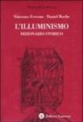 L'illuminismo. Dizionario storico