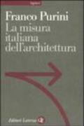 La misura italiana dell'architettura