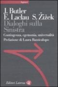 Dialoghi sulla sinistra. Contingenza, egemonia, universalità