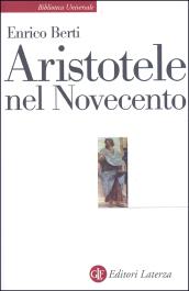Aristotele nel Novecento