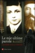 Le mie ultime parole. Lettere dalla Shoah