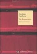 La democrazia. Storia di un'ideologia