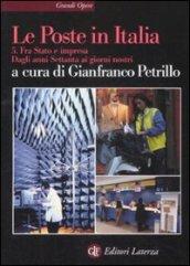 Le Poste in Italia. 5.Fra Stato e impresa. Dagli anni Settanta ai giorni nostri