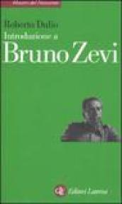 Introduzione a Bruno Zevi