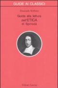 Guida alla lettura dell'«Etica» di Spinoza