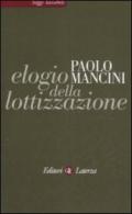 Elogio della lottizzazione. La via italiana al pluralismo