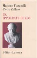 Io, Ippocrate di Kos