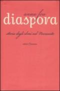 Diaspora. Storia degli ebrei nel Novecento