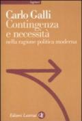 Contingenza e necessità nella ragione politica moderna