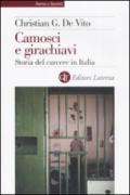 Camosci e girachiavi. Storia del carcere in Italia 1943-2007