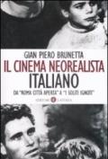 Il cinema neorealista italiano: Da “Roma città aperta” a “I soliti ignoti” (I Robinson. Letture)