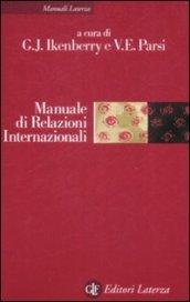 Manuale di Relazioni Internazionali: Dal sistema bipolare all'età globale