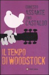 Il tempo di Woodstock