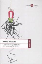 Le relazioni pubbliche e il lobbying in Italia