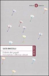 I diritti dei popoli. Universalismo e differenze culturali