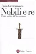 Nobili e re. L'Italia politica dell'Alto Medioevo