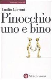 Pinocchio uno e bino