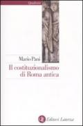 Il costituzionalismo di Roma antica (Quadrante Laterza Vol. 151)