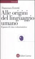 Alle origini del linguaggio umano. Il punto di vista evoluzionistico