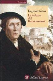 La cultura del Rinascimento