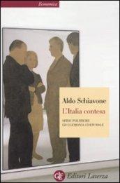 L'Italia contesa. Sfide politiche ed egemonia culturale