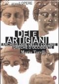 Dei e artigiani. Archeologia delle colonie greche d'occidente