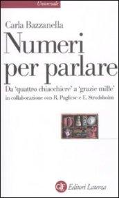 Numeri per parlare. Da «quattro chiacchere» a «grazie mille»