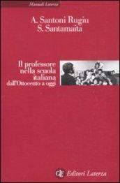 Il professore nella scuola italiana dall'Ottocento a oggi