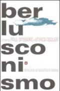 Berlusconismo. Analisi di un fenomeno