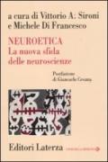 Neuroetica. La nuova sfida delle neuroscienze