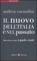 Il nuovo dell'Italia è nel passato