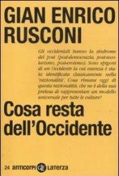 Cosa resta dell'Occidente