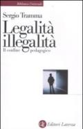 Legalità, illegalità. Il confine pedagogico