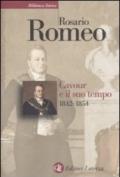 Cavour e il suo tempo. 2.1842-1854