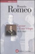 Cavour e il suo tempo. 3.1854-1861