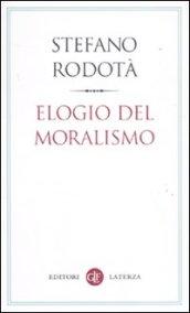 Elogio del moralismo