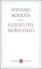 Elogio del moralismo