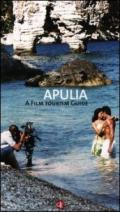 Apulia. A film tourism guide