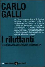 I riluttanti. Le élites italiane di fronte alla responsabilità